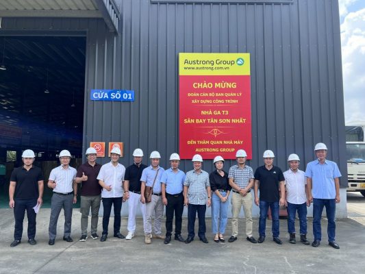 Nhà ga T3 Tân Sơn Nhất – Vinh dự đón tiếp đoàn cán bộ chủ đầu tư, tư vấn và nhà thầu dự án thăm nhà máy Austrong Group